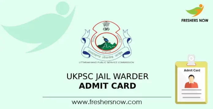 UKPSC Jail Warder Admit Card