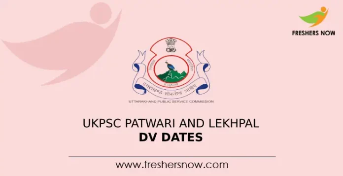 UKPSC Patwari and Lekhpal DV Dates