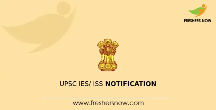 UPSC IES ISS Notification