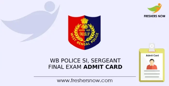 WB Police SI, Sergeant Final Exam Admit Card
