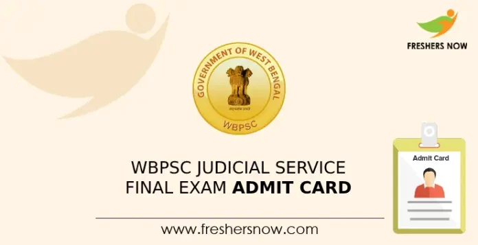 WBPSC Judicial Service Final Exam Admit Card