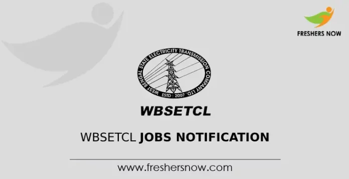 WBSETCL Jobs Notification