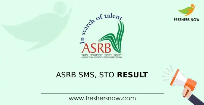 ASRB SMS, STO Result