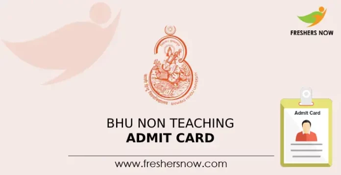 BHU Non Teaching Admit Card