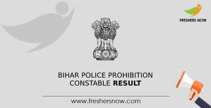 Bihar Police Prohibition Constable Result