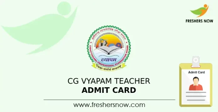CG Vyapam Teacher Admit Card