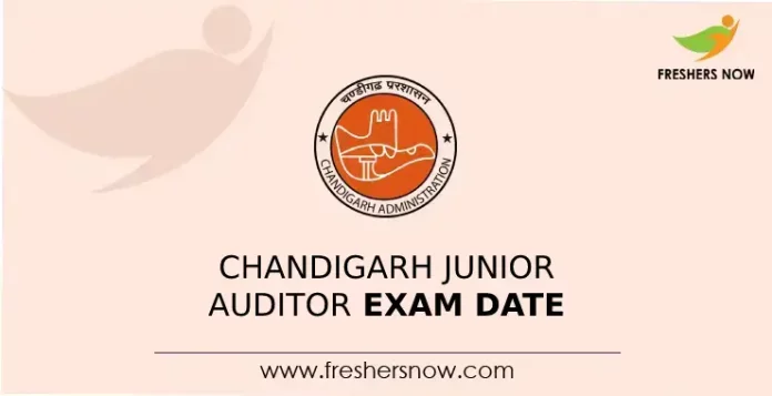 Chandigarh Junior Auditor Exam Date