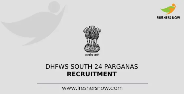 DHFWS South 24 Parganas Recruitment