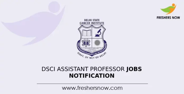 DSCI Assistant Professor Jobs Notification