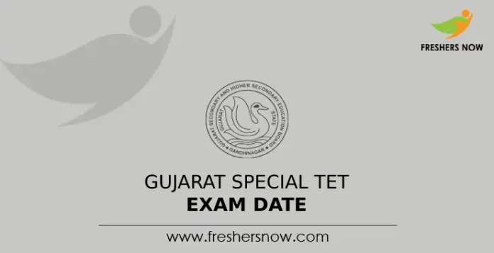 Gujarat Special TET Exam Date