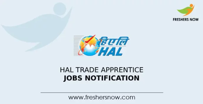 HAL Trade Apprentice Jobs Notification