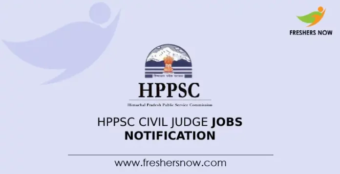 HPPSC Civil Judge Jobs Notification