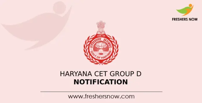 Haryana CET Group D Notification