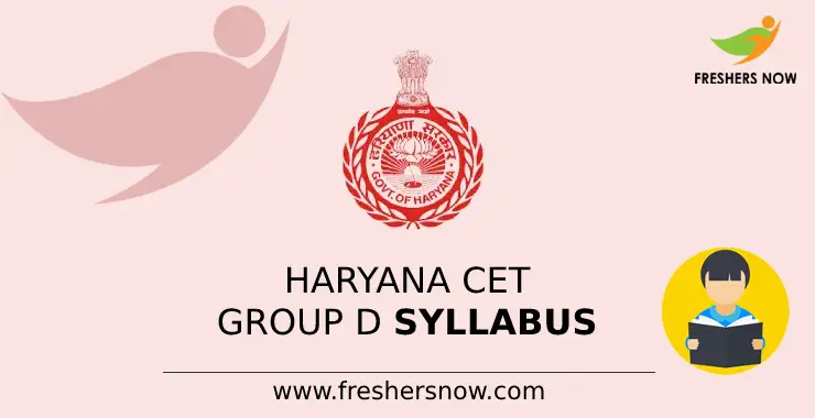 Haryana CET Group D Syllabus 2024 & Exam Pattern