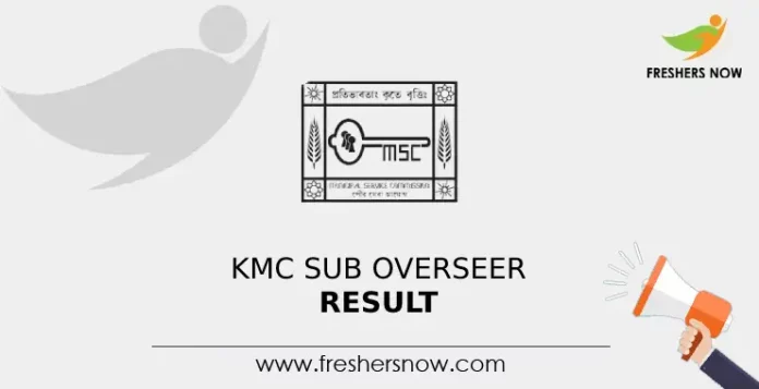 KMC Sub Overseer Result