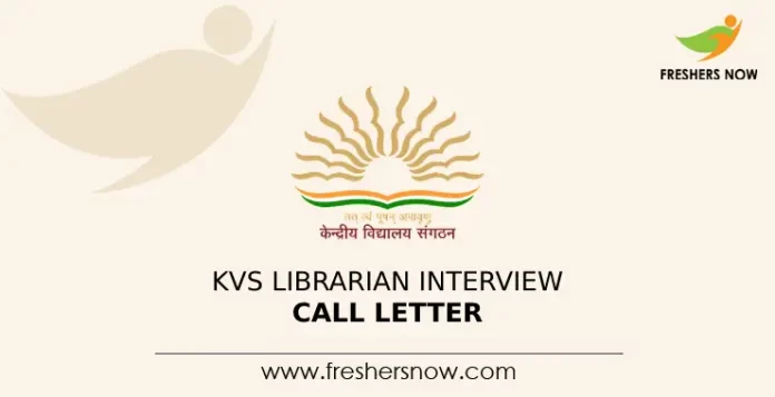 KVS Librarian Interview Call Letter