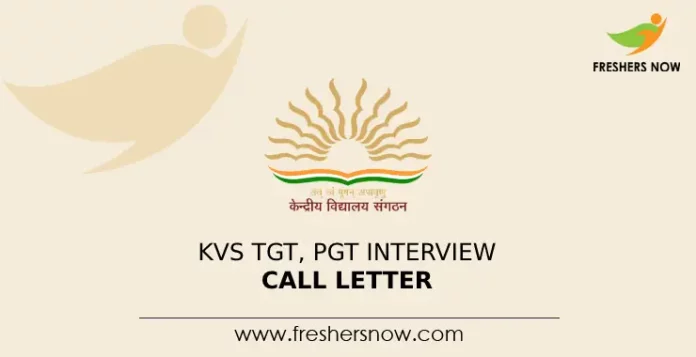 KVS TGT, PGT Interview Call Letter