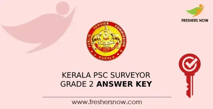 Kerala PSC Surveyor Grade 2 Answer Key