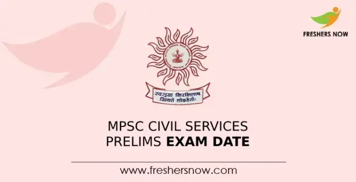 MPSC Civil Services Prelims Exam Date
