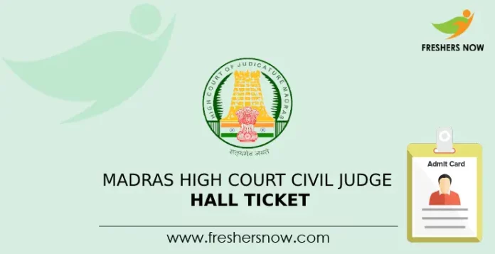 Madras High Court Civil Judge Hall Ticket