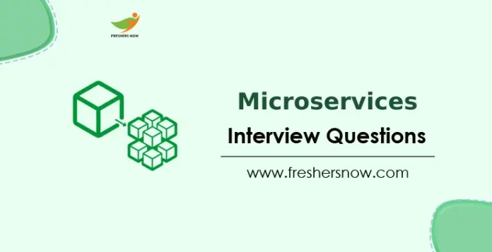 Microservices Interview Questions and Answers