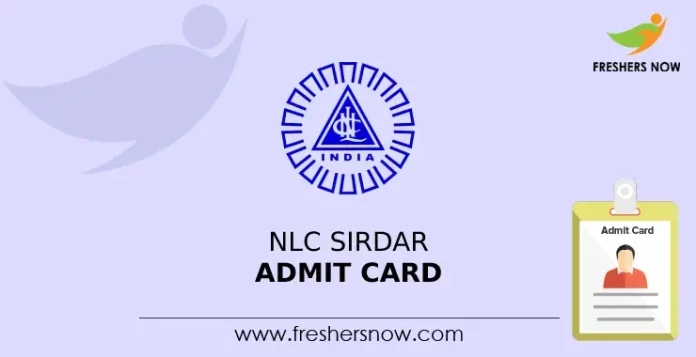 NLC Sirdar Admit Card
