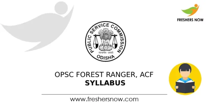 OPSC Forest Ranger, ACF Syllabus