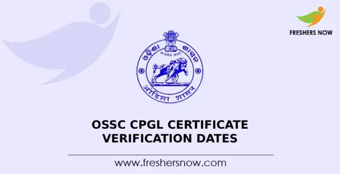 OSSC CPGL Certificate Verification Dates