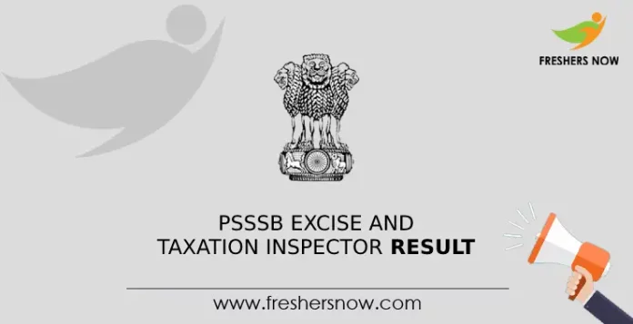 PSSSB Excise and Taxation Inspector Result