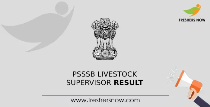 PSSSB Livestock Supervisor Result