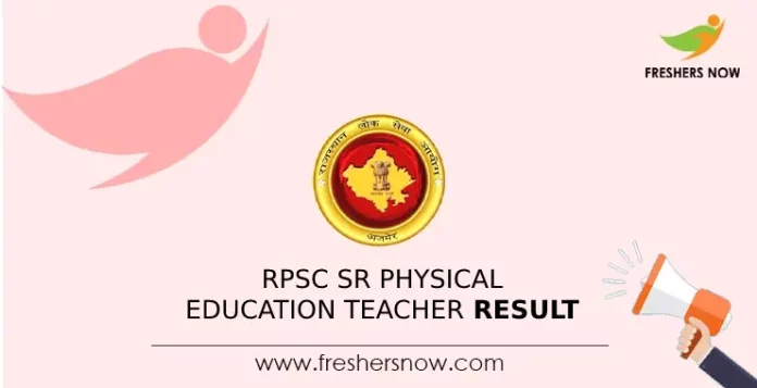 RPSC Sr Physical Education Teacher Result