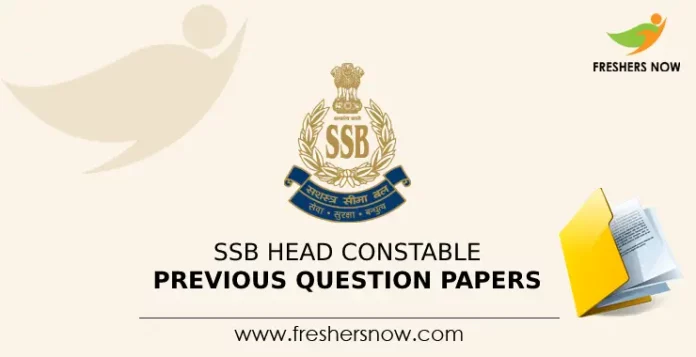 SSB Head Constable Previous Question Papers