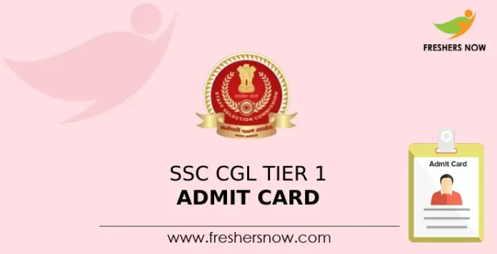 SSC CGL Tier 1 Admit Card