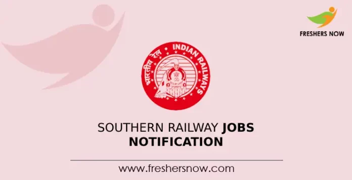 Southern Railway Jobs Notification