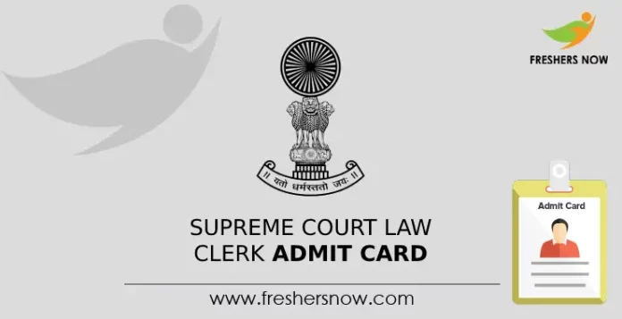 Supreme Court Law Clerk Admit Card