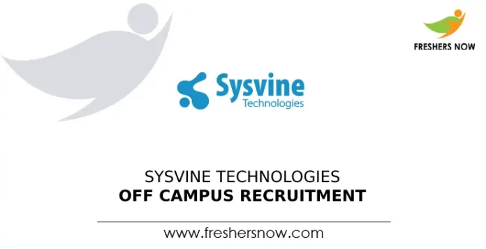 Sysvine Technologies Off Campus Recruitment