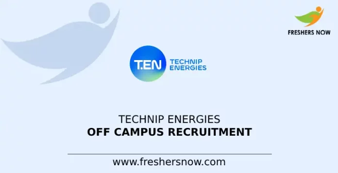 Technip Energies Off Campus Recruitment