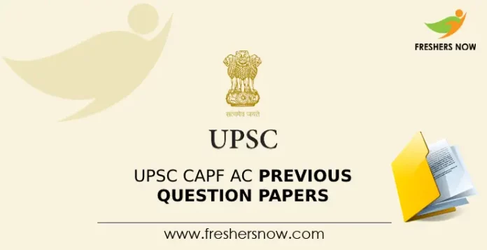 UPSC CAPF AC Previous Question Papers