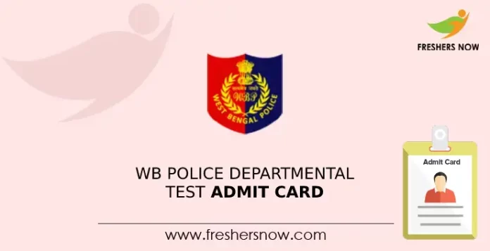 WB Police Departmental Test Admit Card