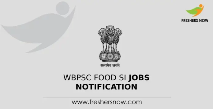 WBPSC Food SI Jobs Notification