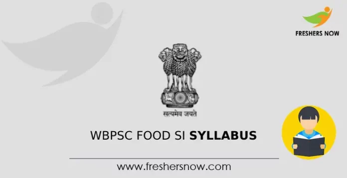 WBPSC Food SI Syllabus