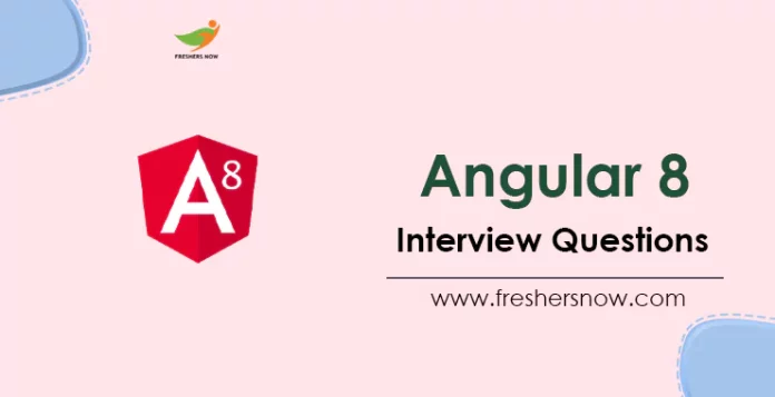 angular-8-interview-questions