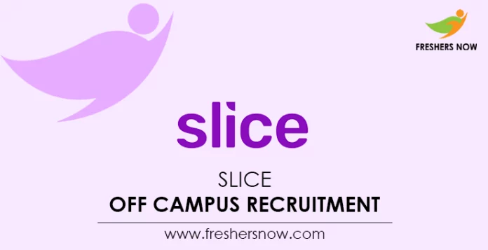 slice-off-campus-recruitment