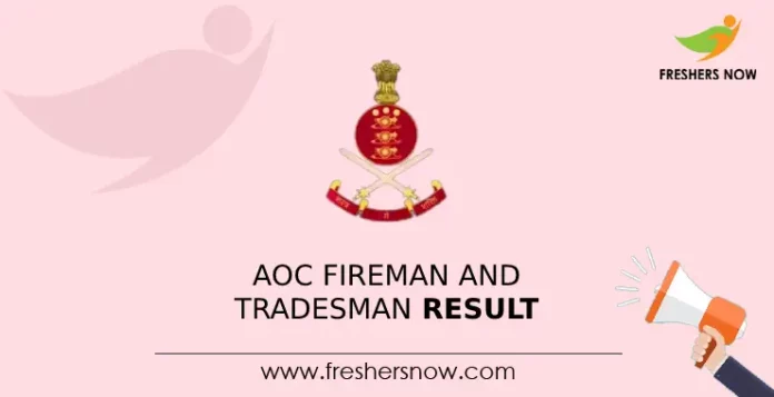 AOC Fireman and Tradesman Result