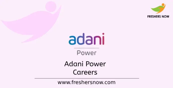 Adani Power Careers