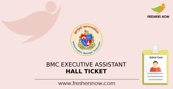 BMC Executive Assistant Hall ticket