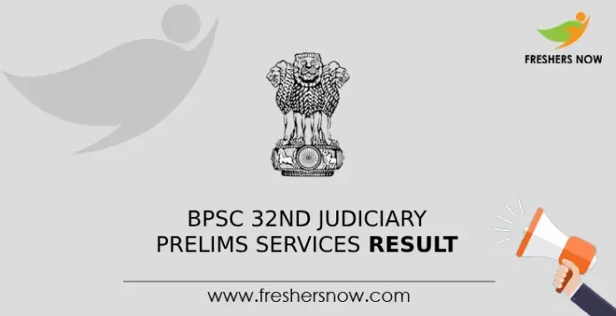 BPSC 32nd Judiciary Prelims Services Result