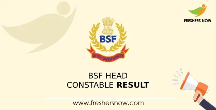 BSF Head Constable Result