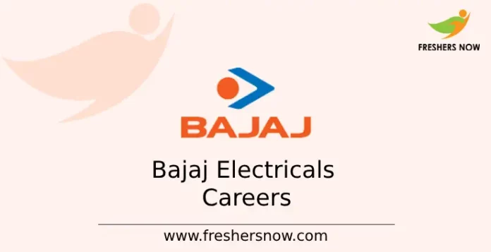 Bajaj Electricals Careers