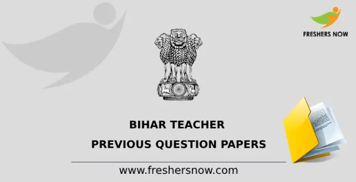 Bihar Teacher Previous Question Papers